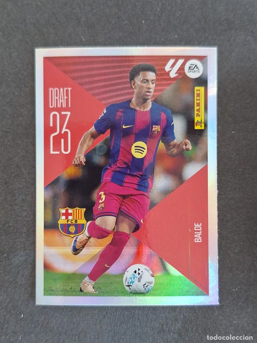 Cromos de f&uacute;tbol: L1 BALDE F. C. BARCELONA DRAFT 23 LIGA ESTE 2026 2027 26 27 NUNCA PEGADO SIN PEGAR