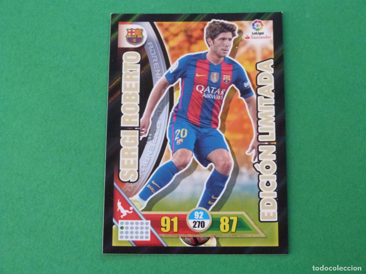 Fu&szlig;ball-Sticker: TRADING CARD FUTBOL SERGI ROBERTO F.C. BARCELONA EDICION LIMITADA LIGA ADRENALYN XL 2016-2017/16-17