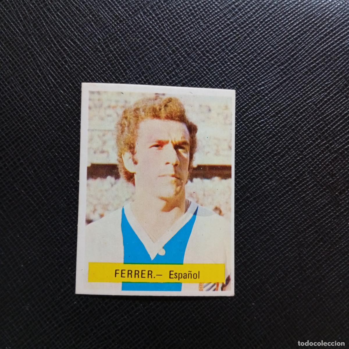 Cromos de f&uacute;tbol: FERRER ESPA&Ntilde;OL FINI 1975 1976 CROMO FUTBOL LIGA 75 76 - SIN PEGAR - A70 PG46