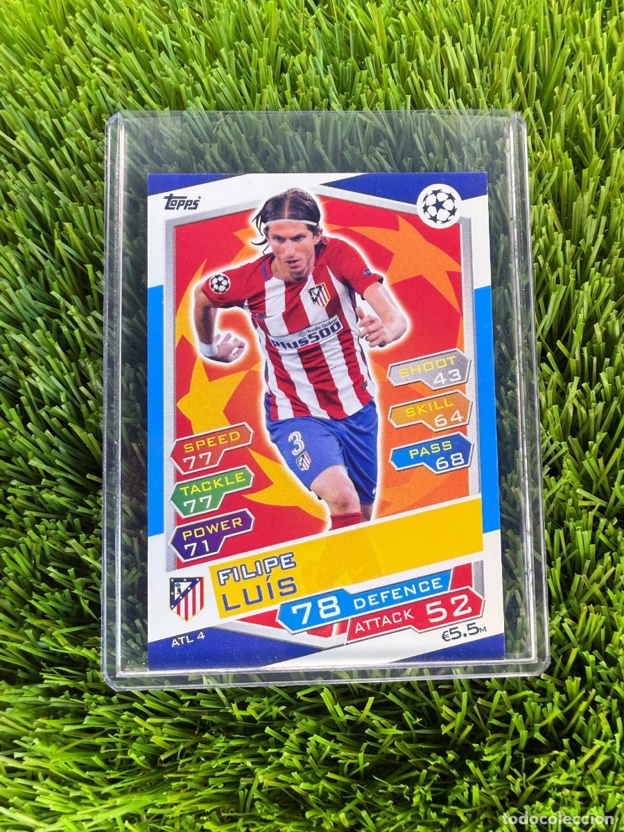 Cromos de f&uacute;tbol: N&ordm; ATL4 Filipe Luis Atl&eacute;tico de Madrid Match Attax 16 17