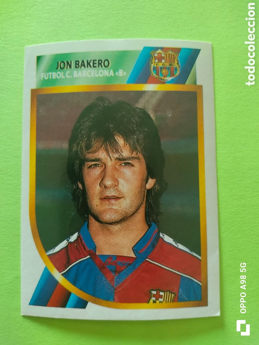 Cromos de f&uacute;tbol: Cromo Jon Bakero Barcelona B Ediciones Este segunda divisi&oacute;n 94 95 1994 1995