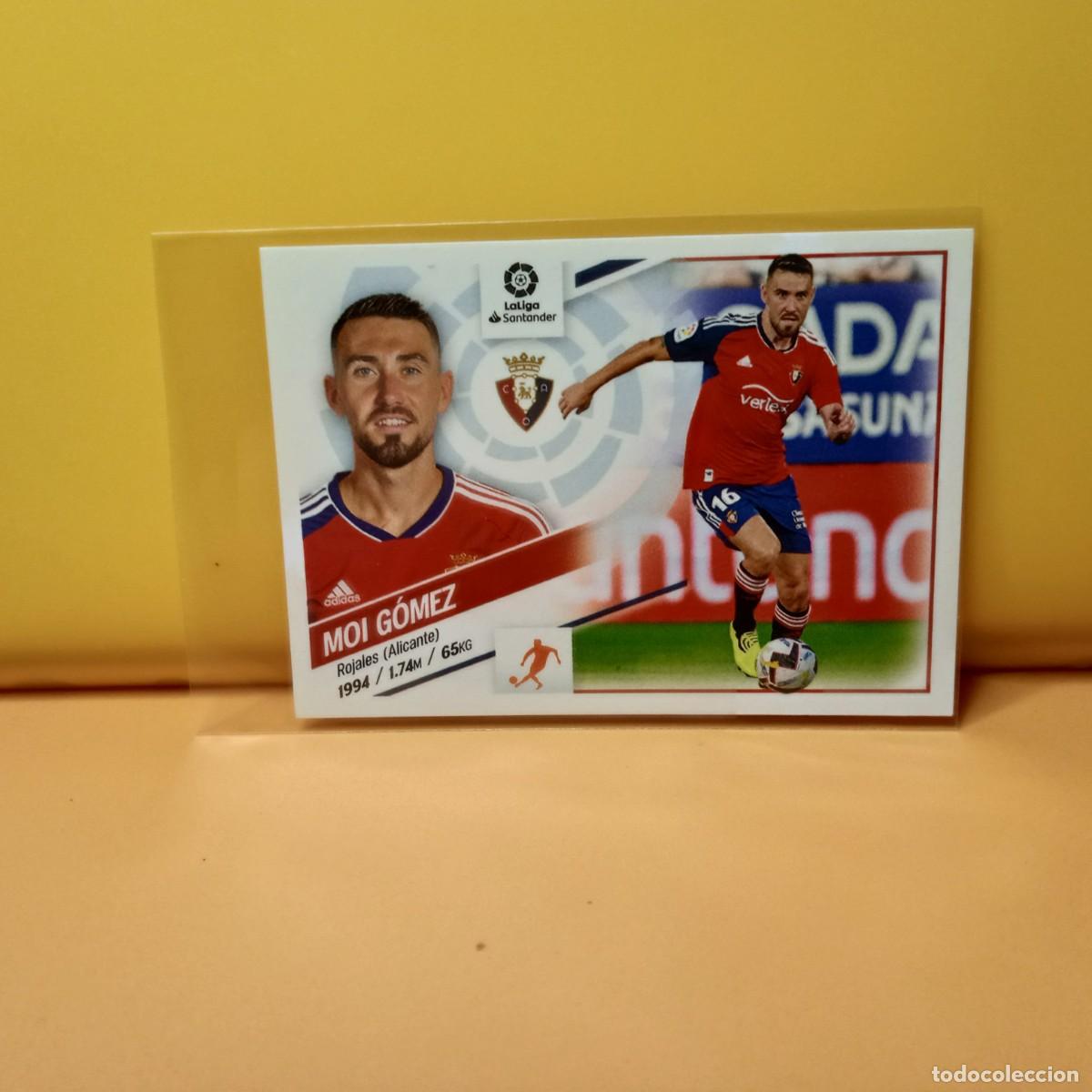 Cromos de f&uacute;tbol: EDICIONES ESTE 2022 2023 22 23 ULTIMOS FICHAJES 38 CA OSASUNA MOI G&Oacute;MEZ (3&ordf; EDICI&Oacute;N)