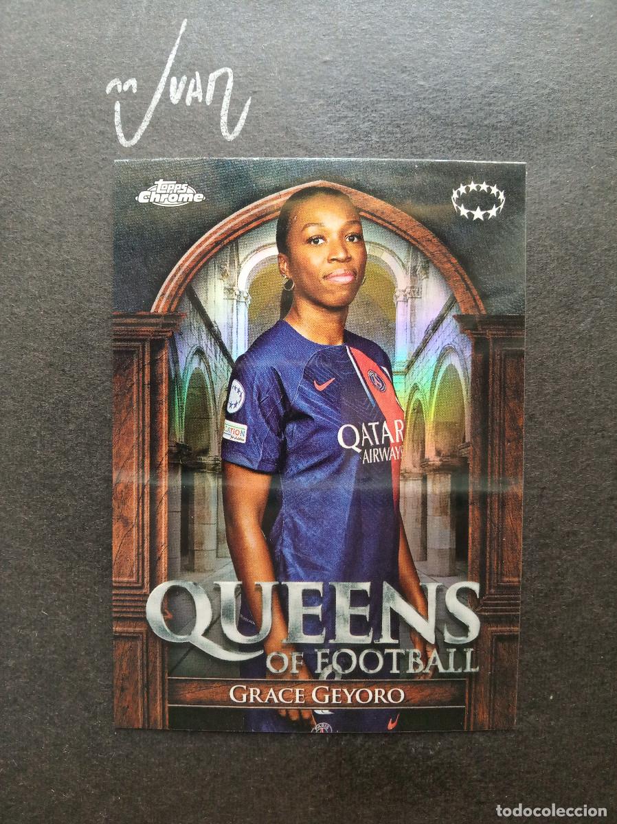 Cromos de f&uacute;tbol: QF 10 QUEENS OF FOOTBALL GEYORO PARIS SAINT-GERMAIN ⚽ Topps &reg; CHROME WOMEN 2023 2024 23 24 NUEVO