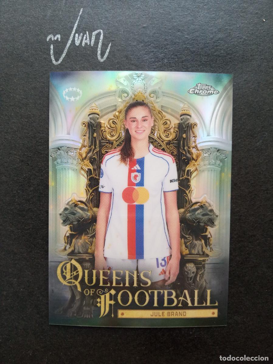 Cromos de f&uacute;tbol: QF 18 QUEENS OF FOOTBALL JULE BRAND OLYMPIQUE LYONNAIS ⚽ TOPPS &reg; CHROME WOMEN 2025 2026 25 26 NUEVO