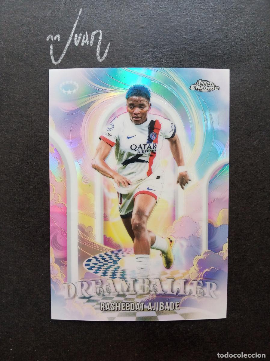 Cromos de f&uacute;tbol: DB 6 DREAMBALLER AJIBADE PARIS SAINT-GERMAIN PSG ⚽ TOPPS &reg; CHROME WOMEN CHAMPIONS 2025 2026 25 26