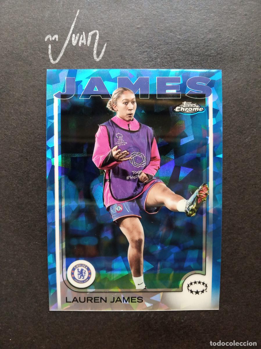 Cromos de f&uacute;tbol: N&ordm; 10 IMAGE VARIATION LAUREN JAMES CHELSEA ⚽ TOPPS &reg; CHROME SAPPHIRE WOMEN CHAMPIONS 2024 2025 24 25