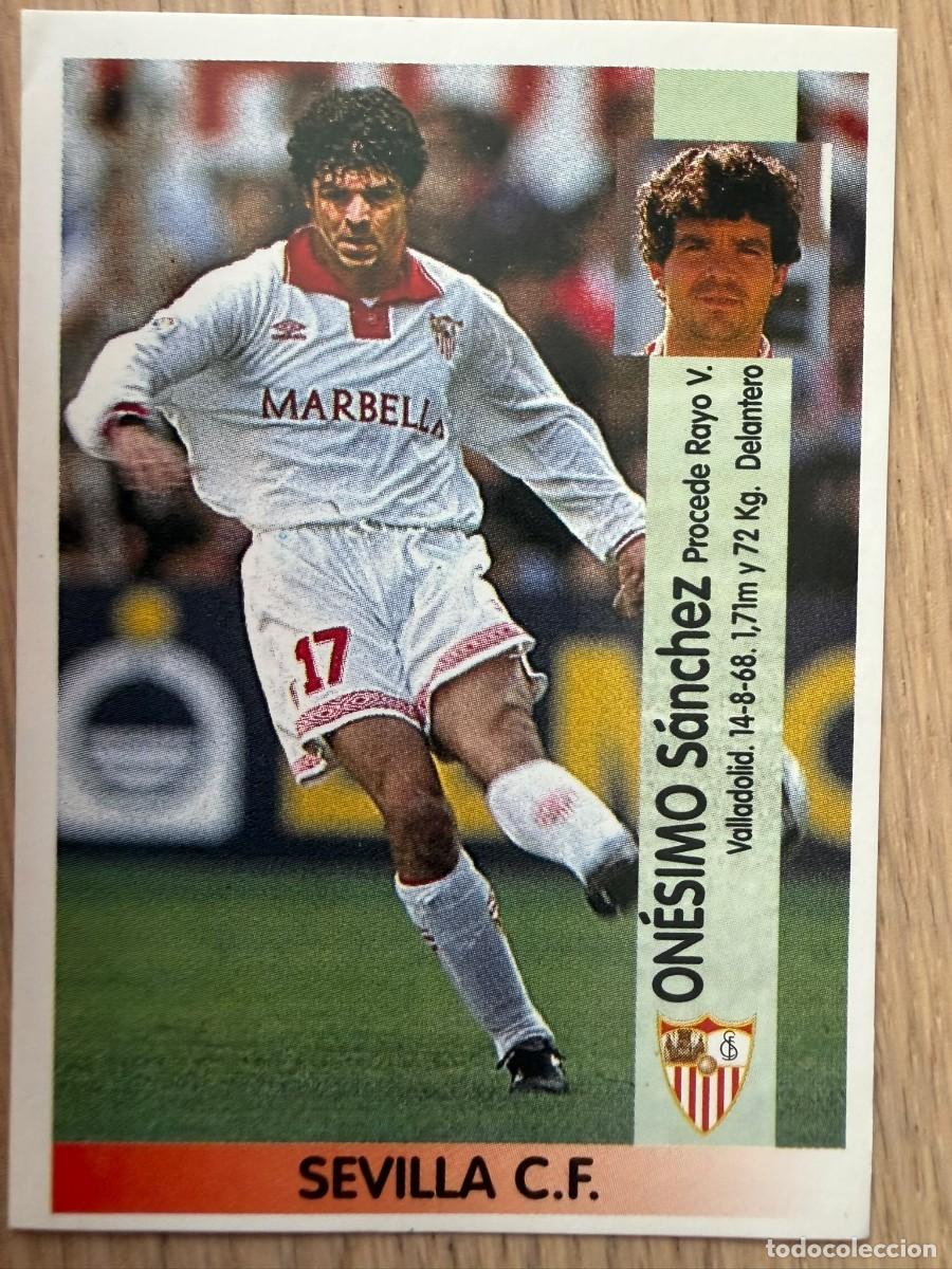 Cromos de f&uacute;tbol: N&ordm; 222A 222 A ONESIMO COLOCA SEVILLA 96 97 1996 1997 LIGA PANINI SIN PEGAR CROMO FUTBOL