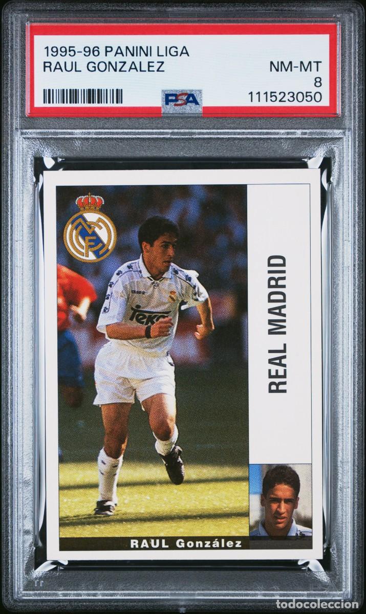 Cromos de f&uacute;tbol: Raul Gonzalez Real Madrid Panini Liga 1995 96 PSA 8 Pop 1 No Superior