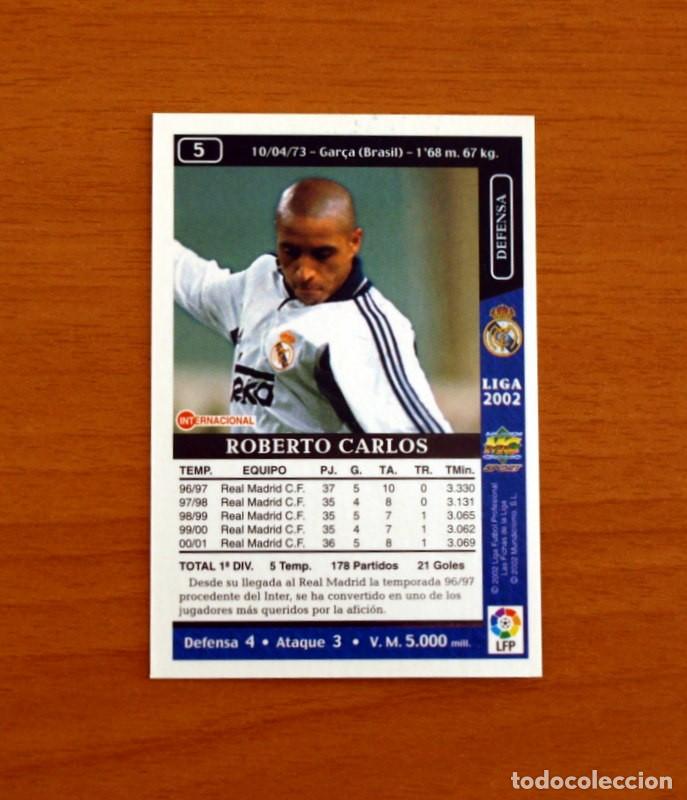 Cromos de f&uacute;tbol: Real Madrid - N&ordm; 5 Roberto Carlos - Mundicromo Las Fichas de la Liga 2001-2002, 01-02