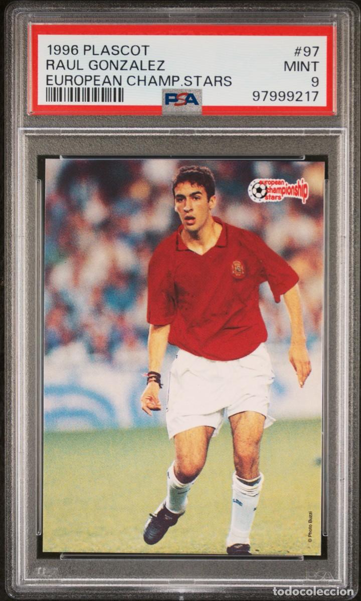 Cromos de f&uacute;tbol: RC Raul Gonzalez 97 Espa&ntilde;a Plascot Championship Stars 1996 PSA 9 Pop 1 No Higher