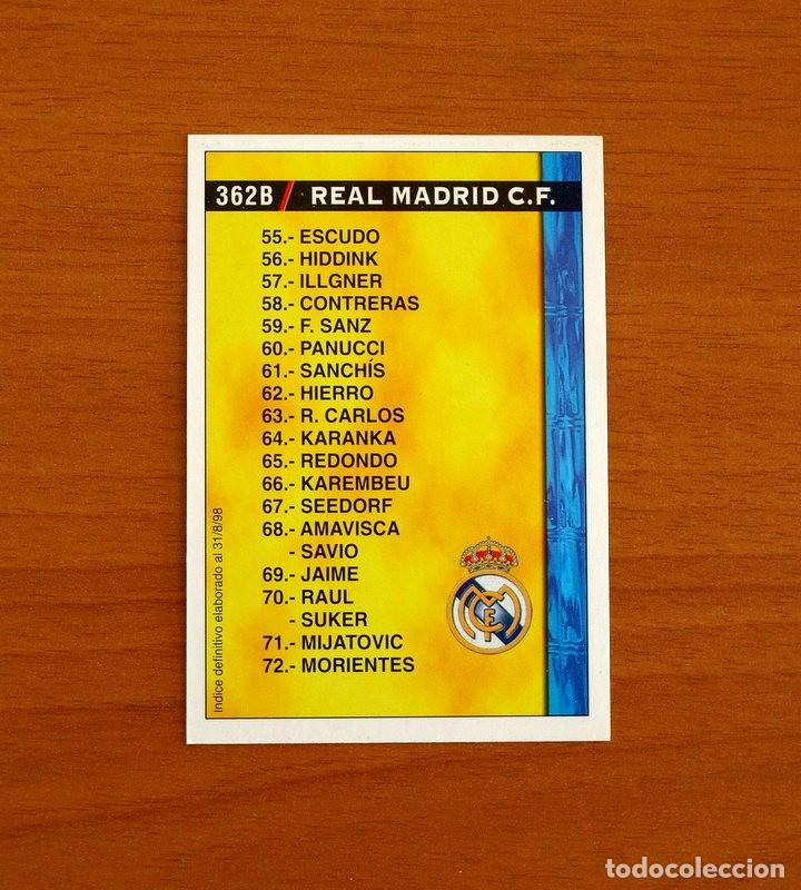 Cromos de f&uacute;tbol: &Iacute;ndice- 362 A-B Real Madrid-Real Sociedad-Corregido-Mundicromo Las Fichas de la Liga 1998-1999-98-99