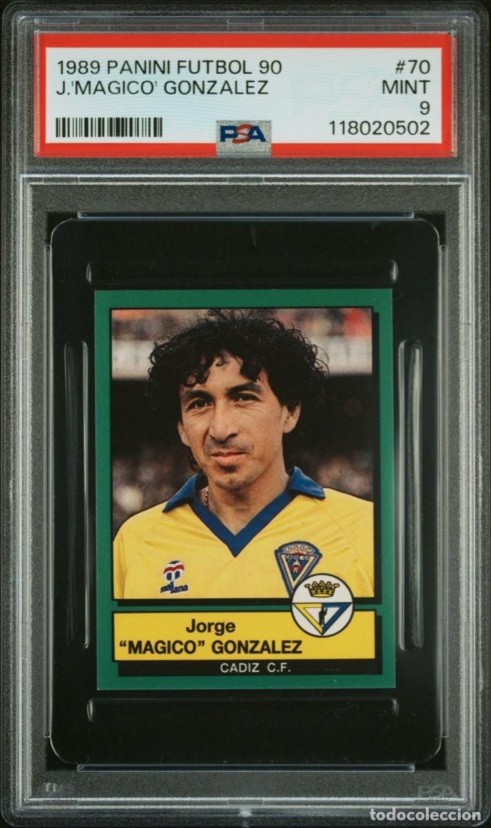 Cromos de f&uacute;tbol: Magico Gonzalez #70 Cadiz Panini Futbol 90 1989 1990 PSA 9 Pop 1 No Higher