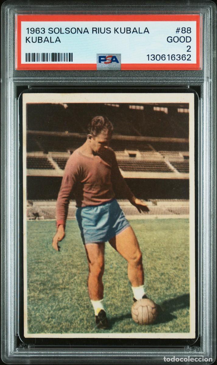 Cromos de f&uacute;tbol: Kubala #88 FC Barcelona Chocolates Solsona Rius 1963 PSA 1 Pop 1 No Higher