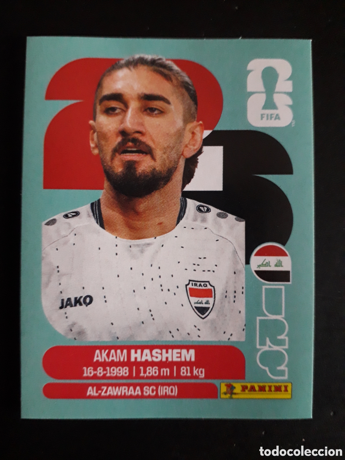 Fu&szlig;ball-Sticker: AKAM HASHEM IRAQ IRQ 5 MUNDIAL F&Uacute;TBOL 2026 FIFA WORLD CUP PANINI SIN PEGAR PEDIDO M&Iacute;NIMO 3&euro;