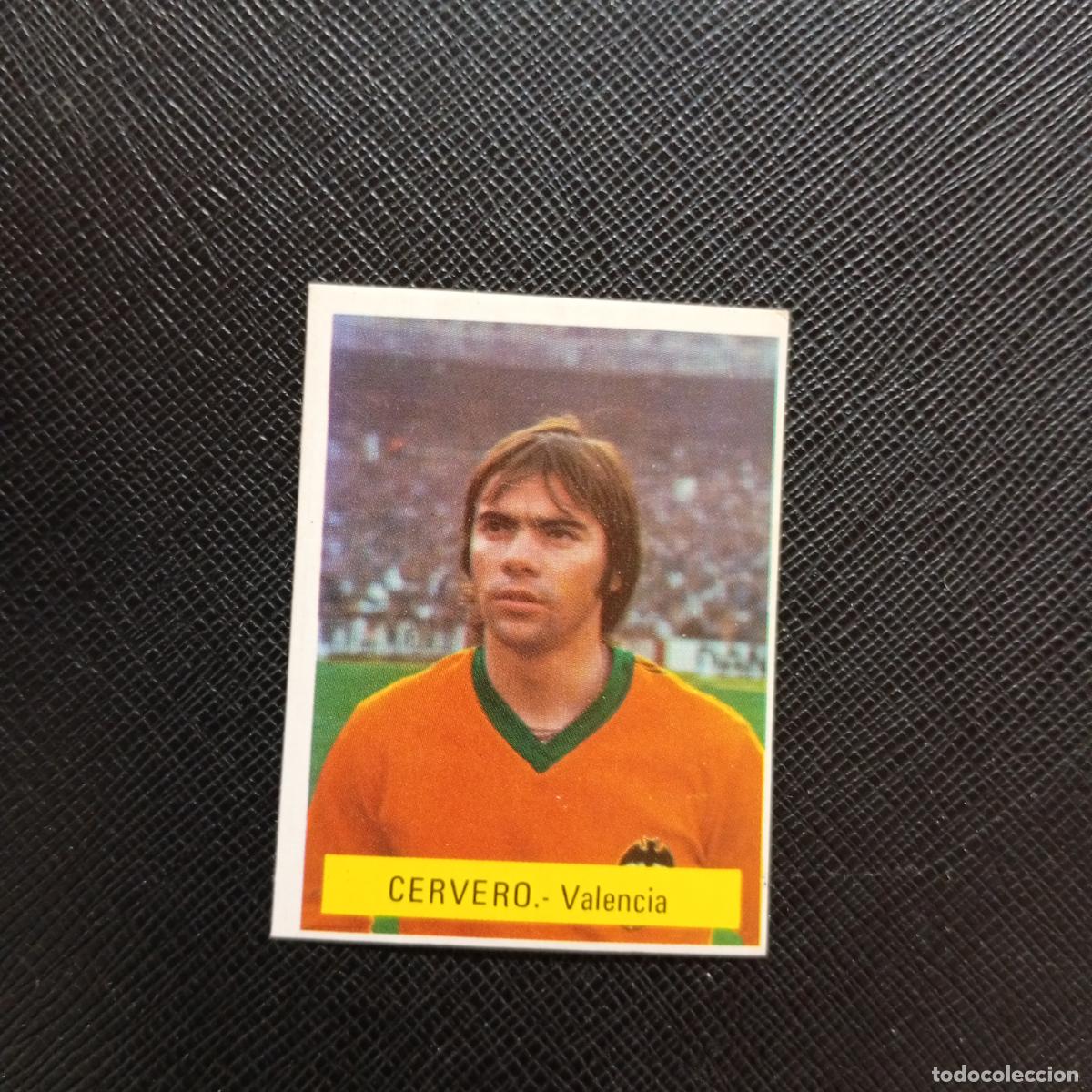 Cromos de f&uacute;tbol: CERVERO VALENCIA FINI 1975 1976 CROMO FUTBOL LIGA 75 76 - SIN PEGAR - A70 PG91