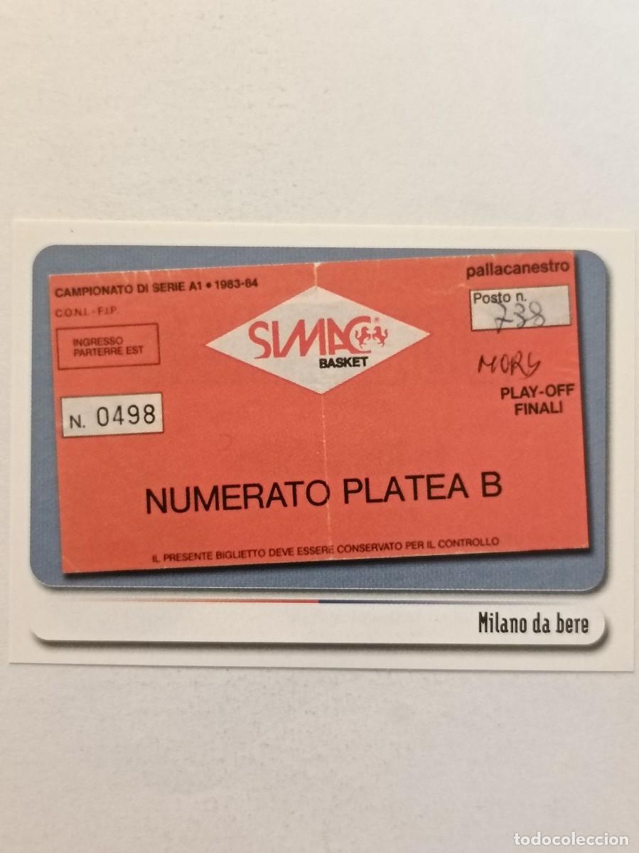 Cromos de f&uacute;tbol: #54 TICKET PARTIDO SIMAC MILAN BOLOGNA CITTA DEL BASKET 2007 PANINI