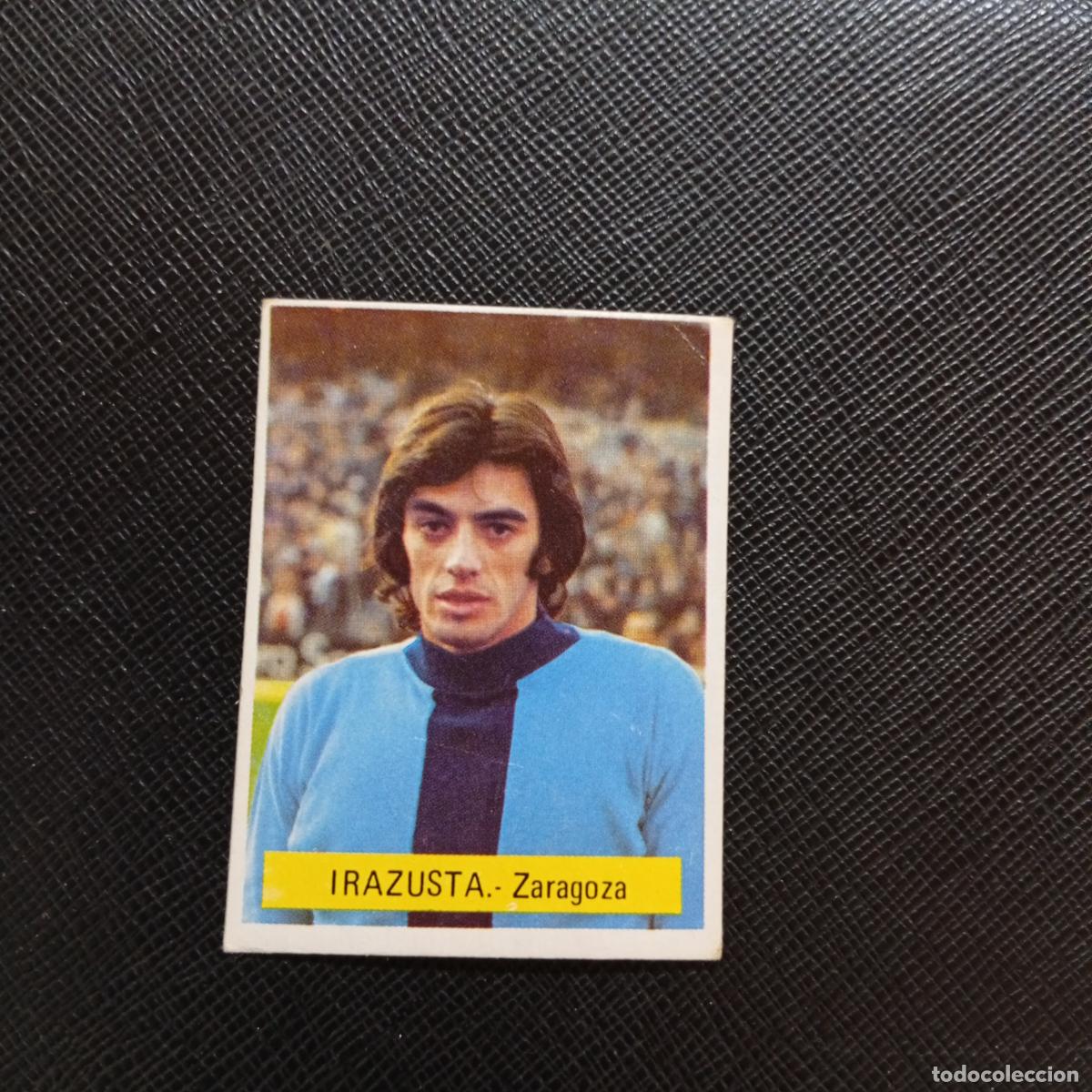 Cromos de f&uacute;tbol: IRAZUSTA ZARAGOZA FINI 1975 1976 CROMO FUTBOL LIGA 75 76 - SIN PEGAR - A70 PG91