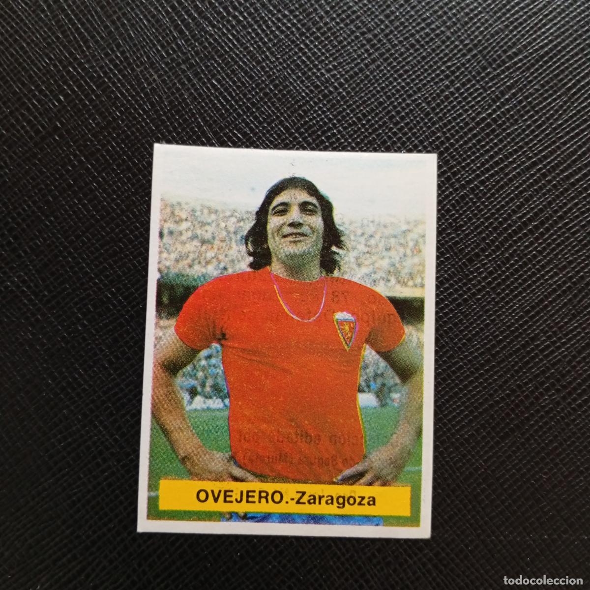 Cromos de f&uacute;tbol: OVEJERO ZARAGOZA FINI 1975 1976 CROMO FUTBOL LIGA 75 76 - SIN PEGAR - A70 PG100
