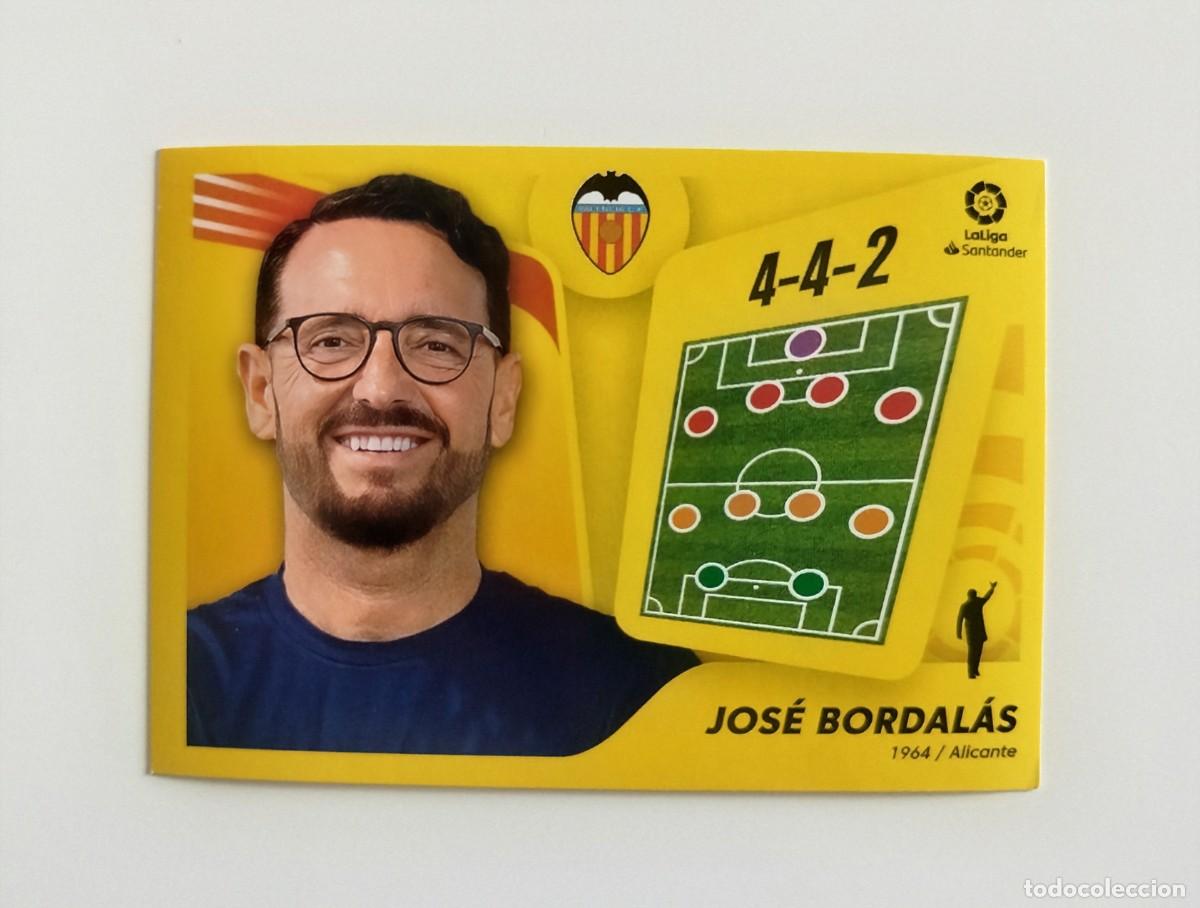 Cromos de f&uacute;tbol: Jos&eacute; Bordal&aacute;s Entrenador 2 SIN PEGAR NUNCA PEGADO Valencia CF Liga Ediciones Este 21 22 / 2021 2022