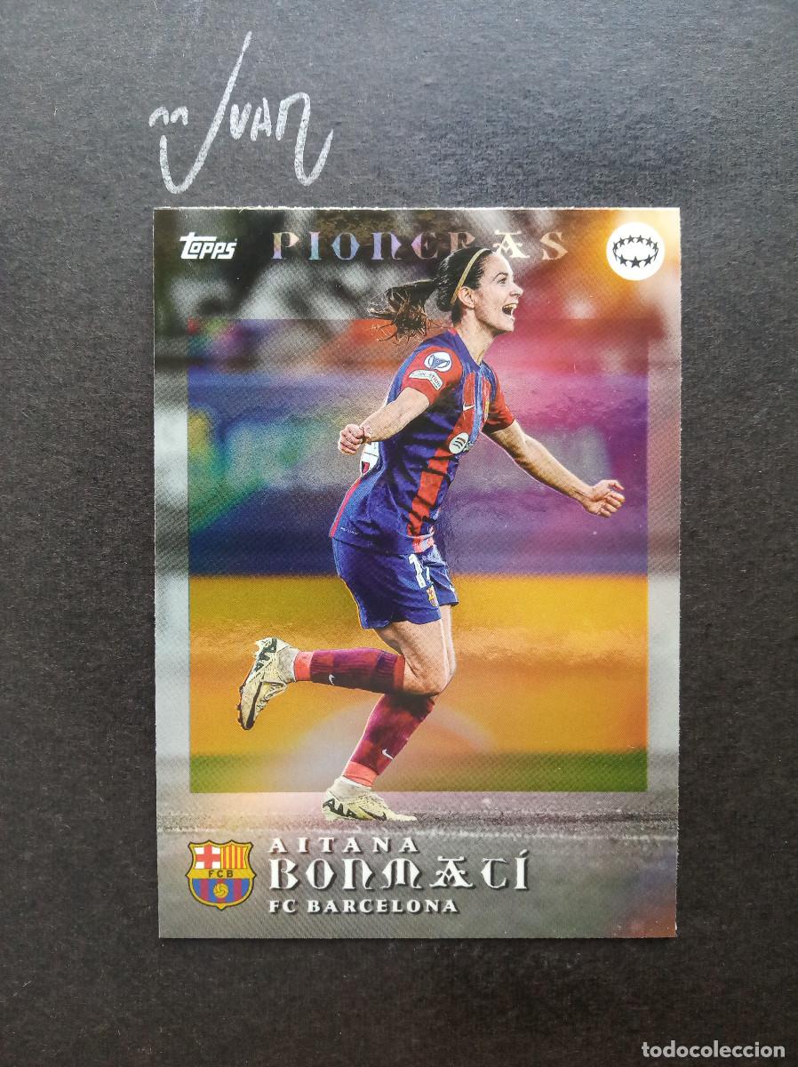 Cromos de f&uacute;tbol: PIONERAS AITANA BONMATI FC BARCELONA ESPA&Ntilde;A ⚽ TOPPS &reg; CURATED SET UEFA WOMEN CHAMPIONS 2024 NUEVO