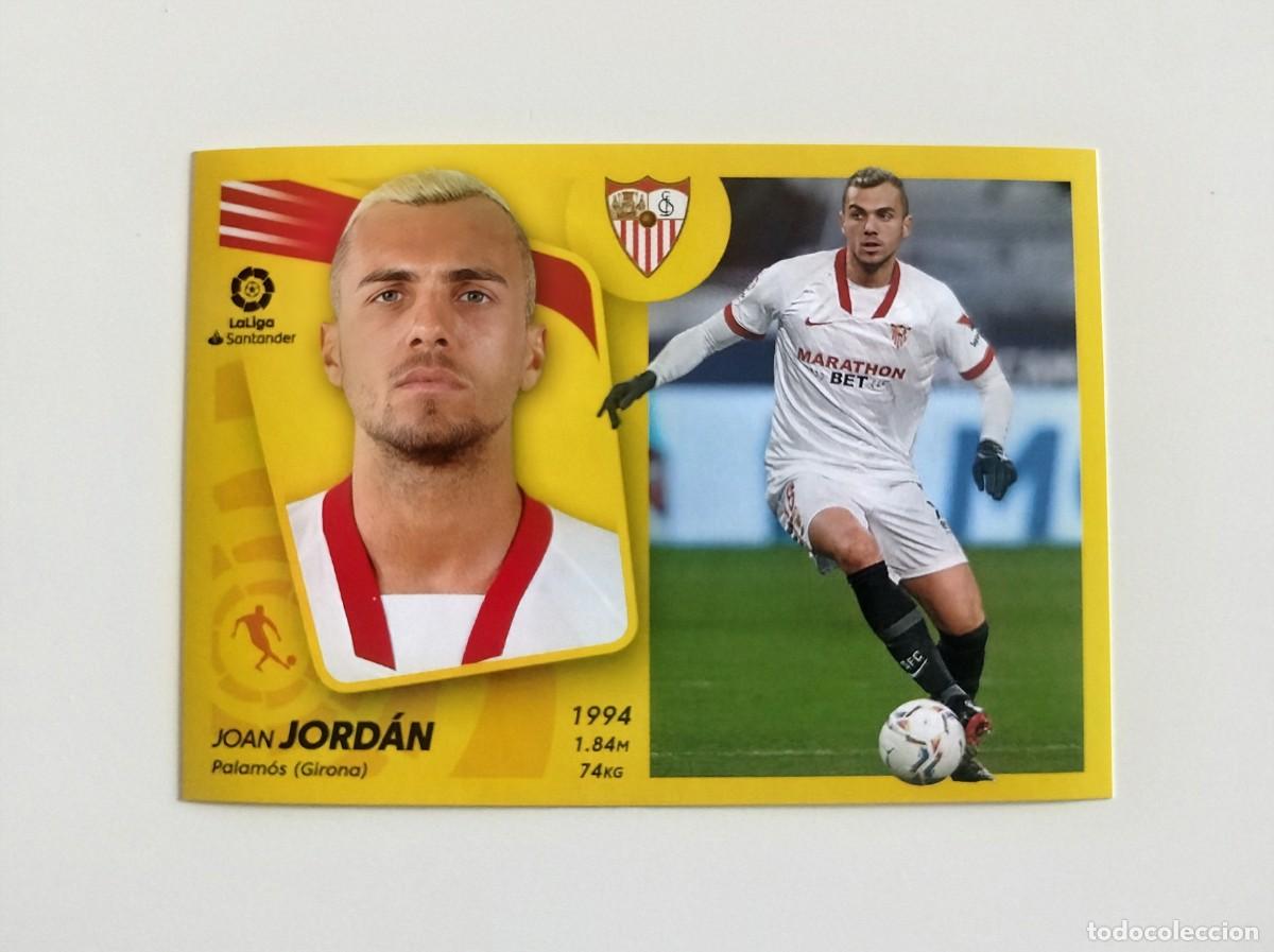 Cromos de f&uacute;tbol: Jord&aacute;n 14 SIN PEGAR NUNCA PEGADO Sevilla FC Liga Ediciones Este 21 22 / 2021 2022