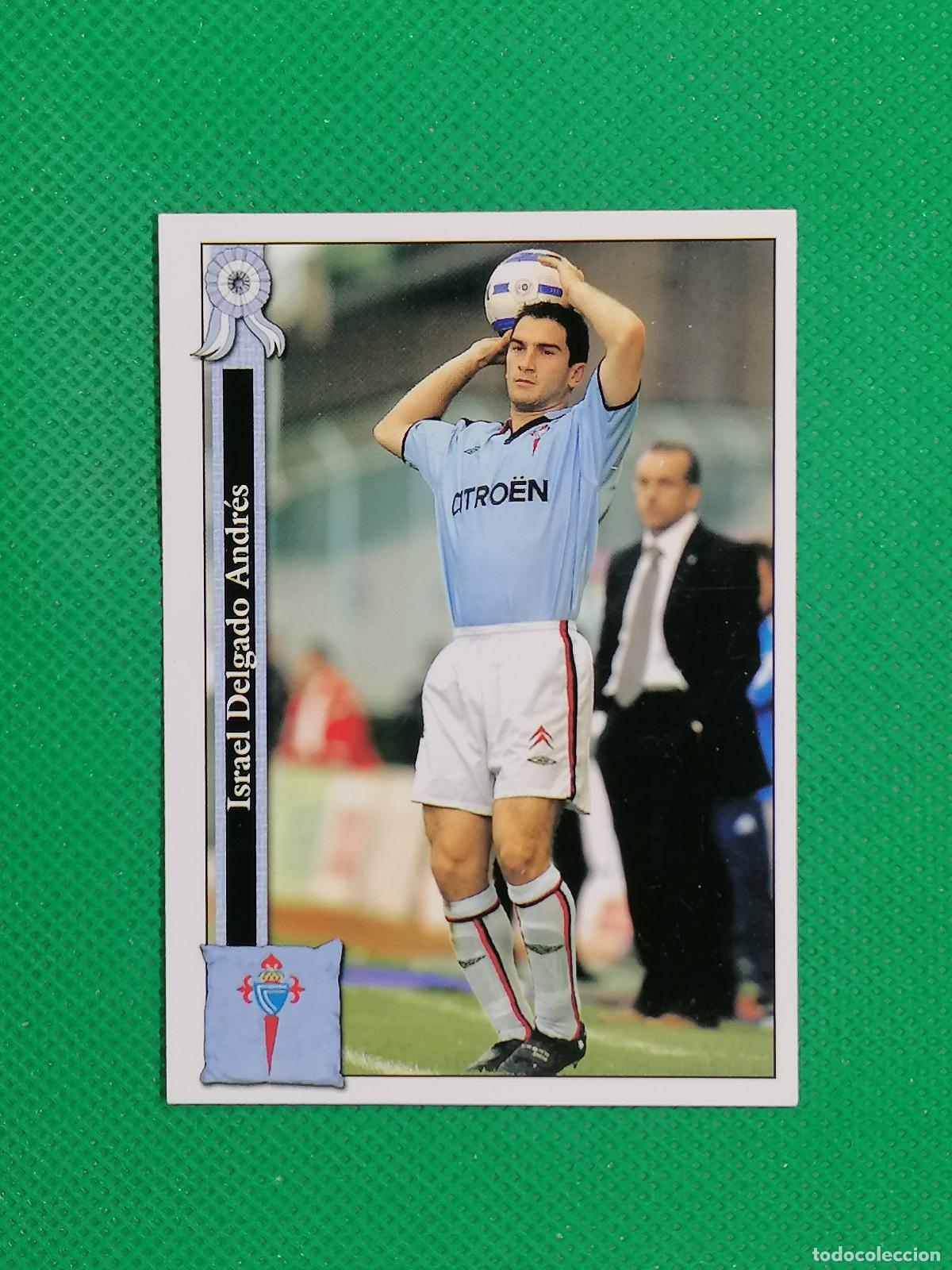 Cromos de f&uacute;tbol: 495 ISRAEL CELTA ⚽ MUNDICROMO LAS FICHAS DE LA LIGA 05 06 2005 2006 ⚽