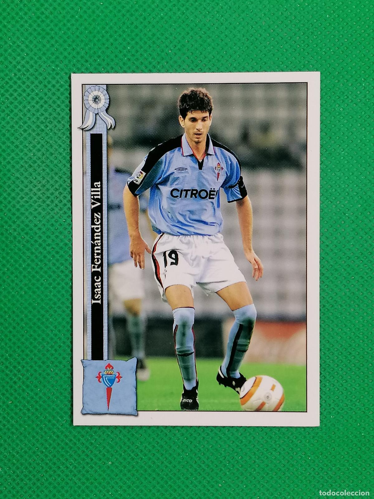 Cromos de f&uacute;tbol: 500 ISAAC CELTA ⚽ MUNDICROMO LAS FICHAS DE LA LIGA 05 06 2005 2006 ⚽