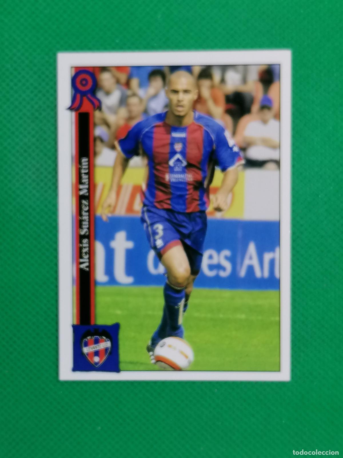 Cromos de f&uacute;tbol: 669 ALEXIS LEVANTE ⚽ MUNDICROMO LAS FICHAS DE LA LIGA 05 06 2005 2006 ⚽