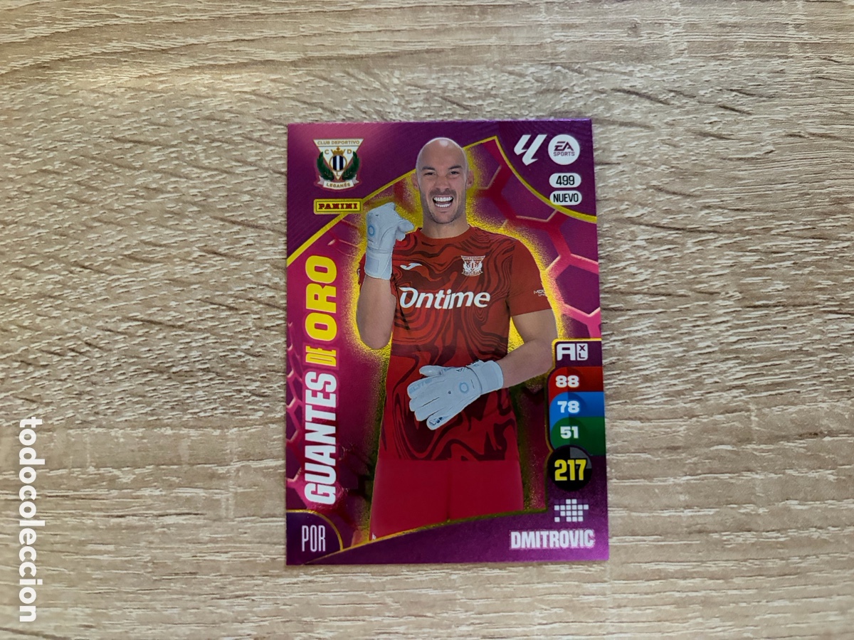 Cromos de f&uacute;tbol: 499 DMITROVIC GUANTES DE ORO ADRENALYN XL 2024 2025 24 25 CD LEGAN&Eacute;S