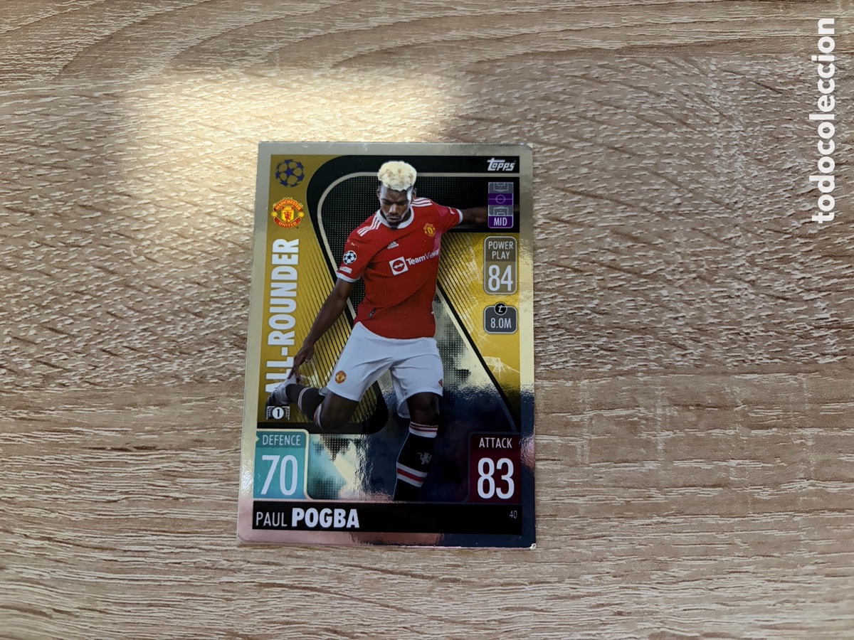 Cromos de f&uacute;tbol: 40 PAUL POGBA ALL-ROUNDER TOPPS MATCH ATTAX 2021-2022 MANCHESTER UNITED