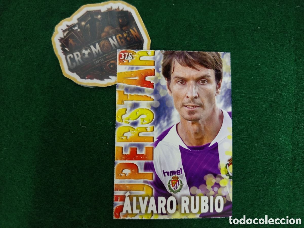 Cromos de f&uacute;tbol: ❇️ CROMO ⚽ CARD &Aacute;LVARO RUBIO VALLADOLID 375 SUPERSTAR FICHAS LIGA QUIZ 2014 13 14 2013 MUNDICROMO ❇️