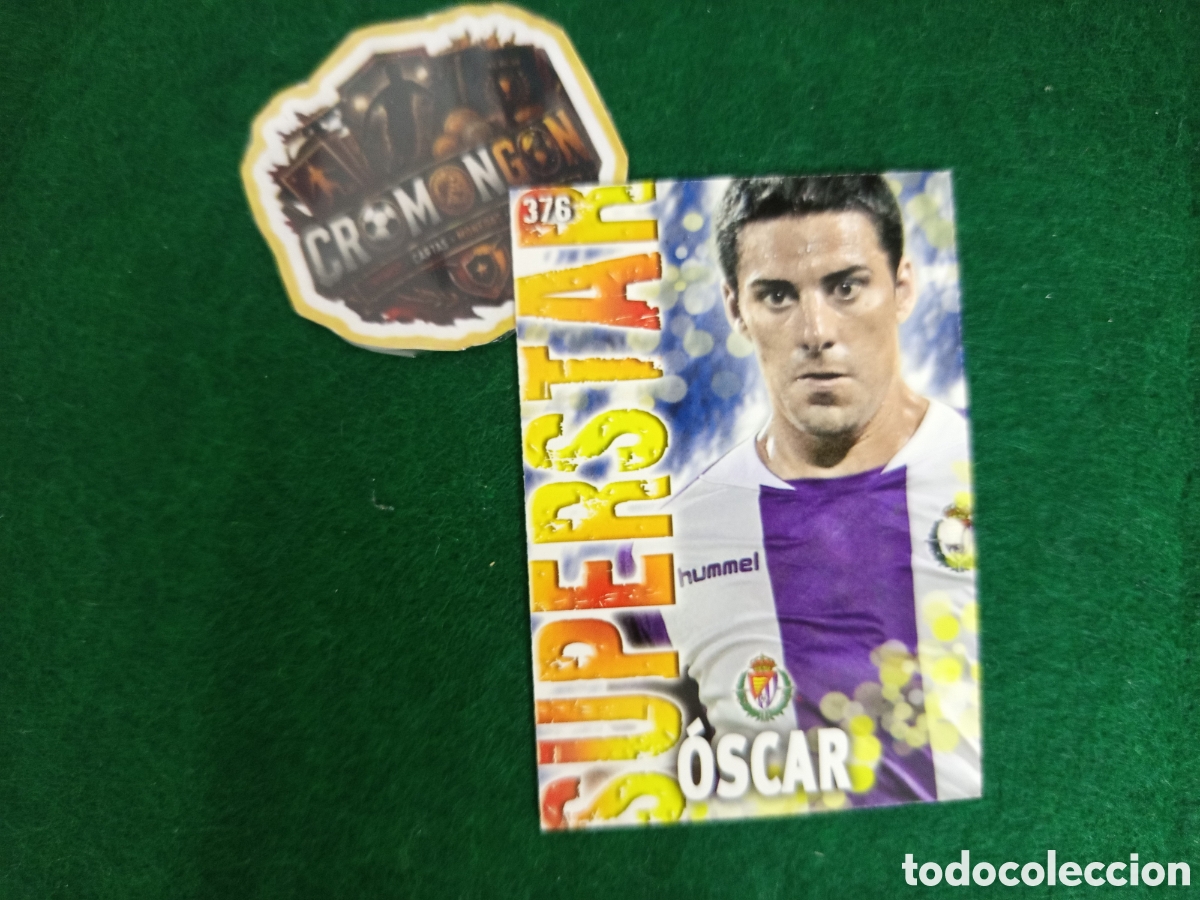 Cromos de f&uacute;tbol: ❇️ CROMO ⚽ CARD &Oacute;SCAR VALLADOLID 376 SUPERSTAR FICHAS LIGA QUIZ GAME 2014 13 14 2013 MUNDICROMO ❇️