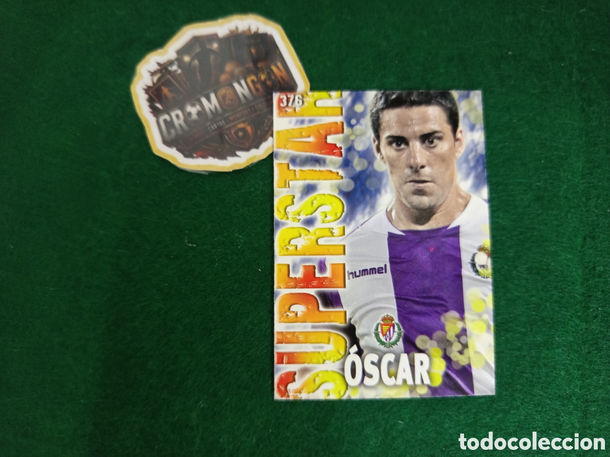 Cromos de f&uacute;tbol: ❇️ CROMO ⚽ CARD &Oacute;SCAR VALLADOLID 376 SUPERSTAR FICHAS LIGA QUIZ GAME 2014 13 14 2013 MUNDICROMO ❇️