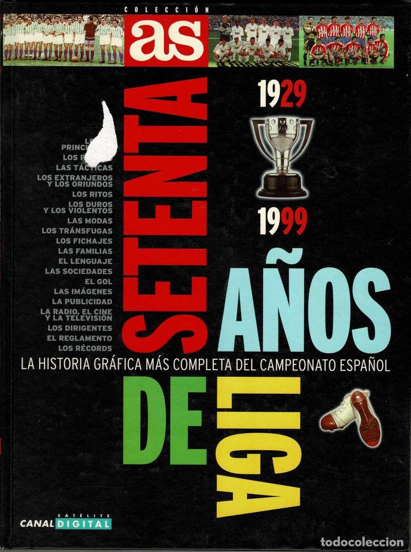 Cromos de f&uacute;tbol: Setenta A&ntilde;os de Liga 1929-1999. Colecci&oacute;n AS (completo)