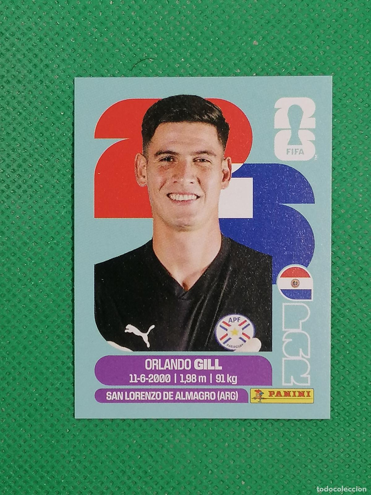 Cromos de f&uacute;tbol: PAR 3 PAR3 ORLANDO GILL PARAGUAY ⚽ PANINI FIFA MUNDIAL WORLD CUP 26 2026 STICKER ⚽