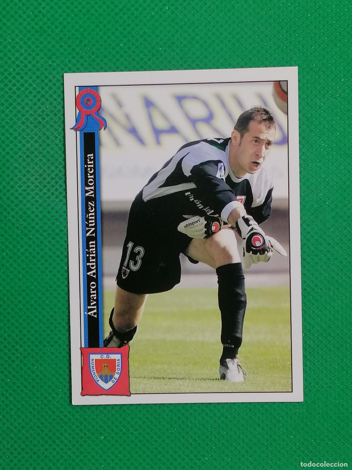 Cromos de f&uacute;tbol: 686 ALVARO NU&Ntilde;EZ NUMANCIA ⚽ MUNDICROMO LAS FICHAS DE LA LIGA 05 06 2005 2006 ⚽