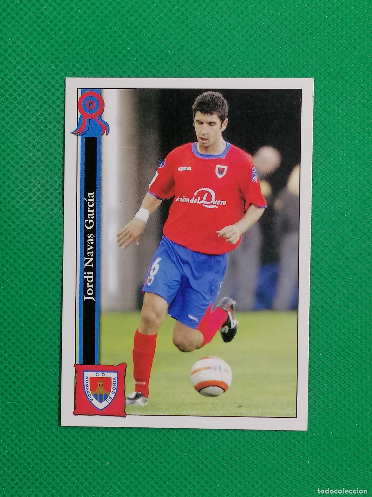 Cromos de f&uacute;tbol: 695 JORDI NAVAS NUMANCIA ⚽ MUNDICROMO LAS FICHAS DE LA LIGA 05 06 2005 2006 ⚽