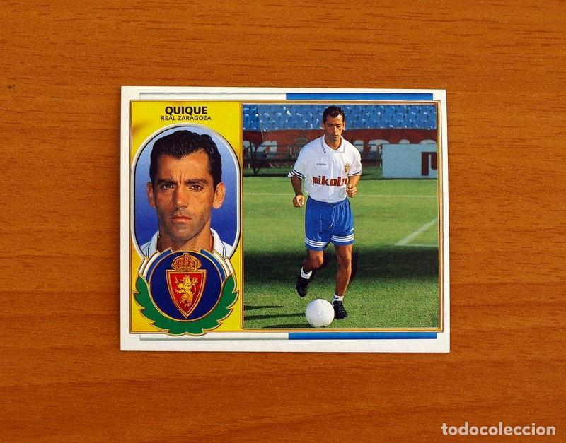 Cromos de f&uacute;tbol: Real Zaragoza - Quique - COLOCA - Ediciones Este Liga 1996-1997, 96-97 - Nunca Pegado