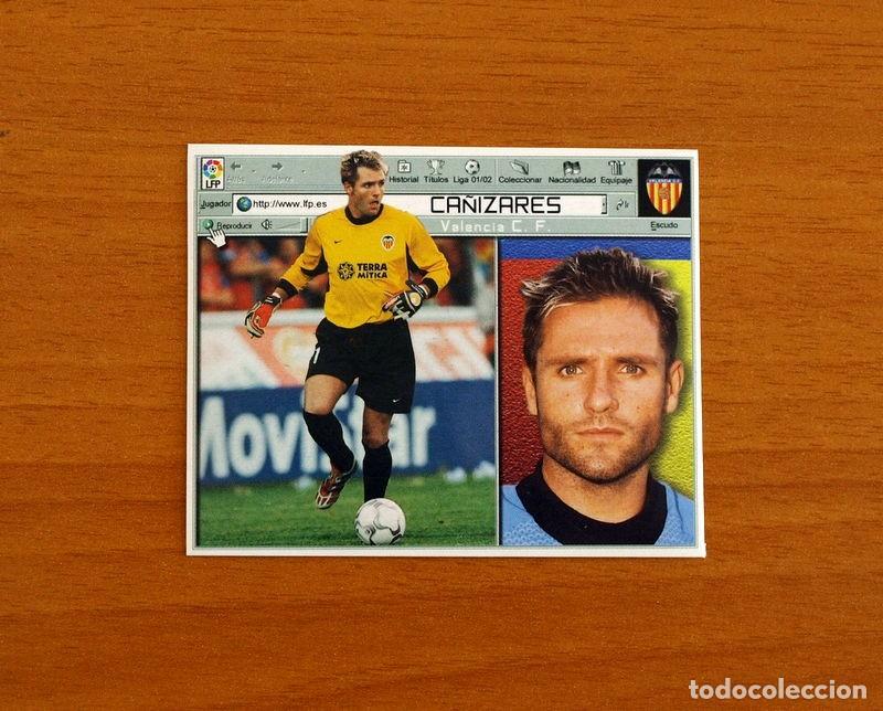 Cromos de f&uacute;tbol: Valencia - Ca&ntilde;izares - Ediciones Este Liga 2001-2002, 01-02 - Nunca Pegado