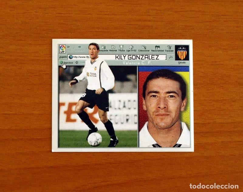 Cromos de f&uacute;tbol: Valencia - Kily Gonz&aacute;lez - Ediciones Este Liga 2001-2002, 01-02 - Nunca Pegado