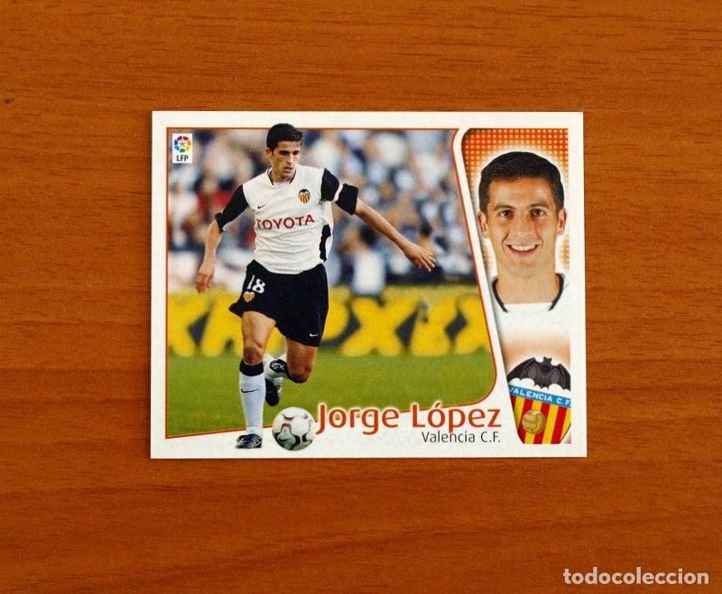 Figurine di Calcio: Valencia - Jorge L&oacute;pez - Baja - Ediciones Este Liga 2004-2005, 04-05 - Nunca pegado