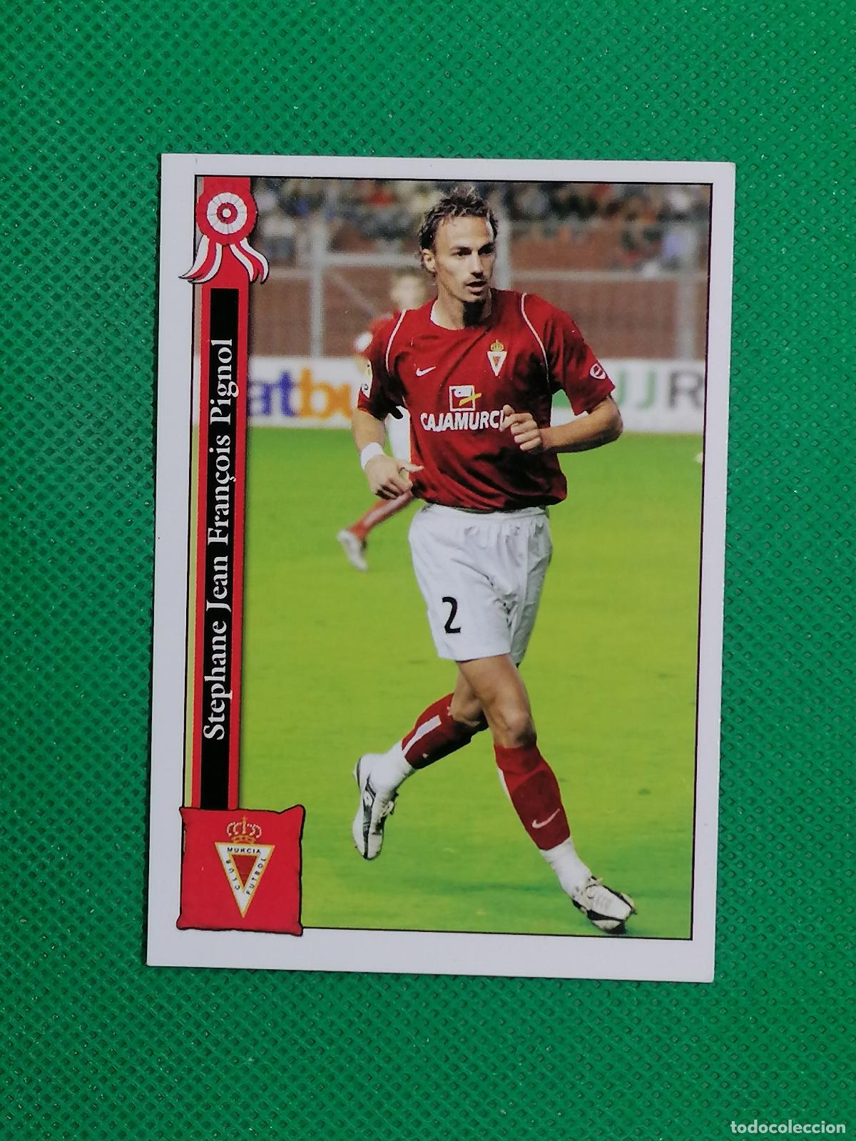 Cartes &agrave; collectionner de Football: 870 PIGNOL REAL MURCIA ⚽ MUNDICROMO LAS FICHAS DE LA LIGA 05 06 2005 2006 ⚽