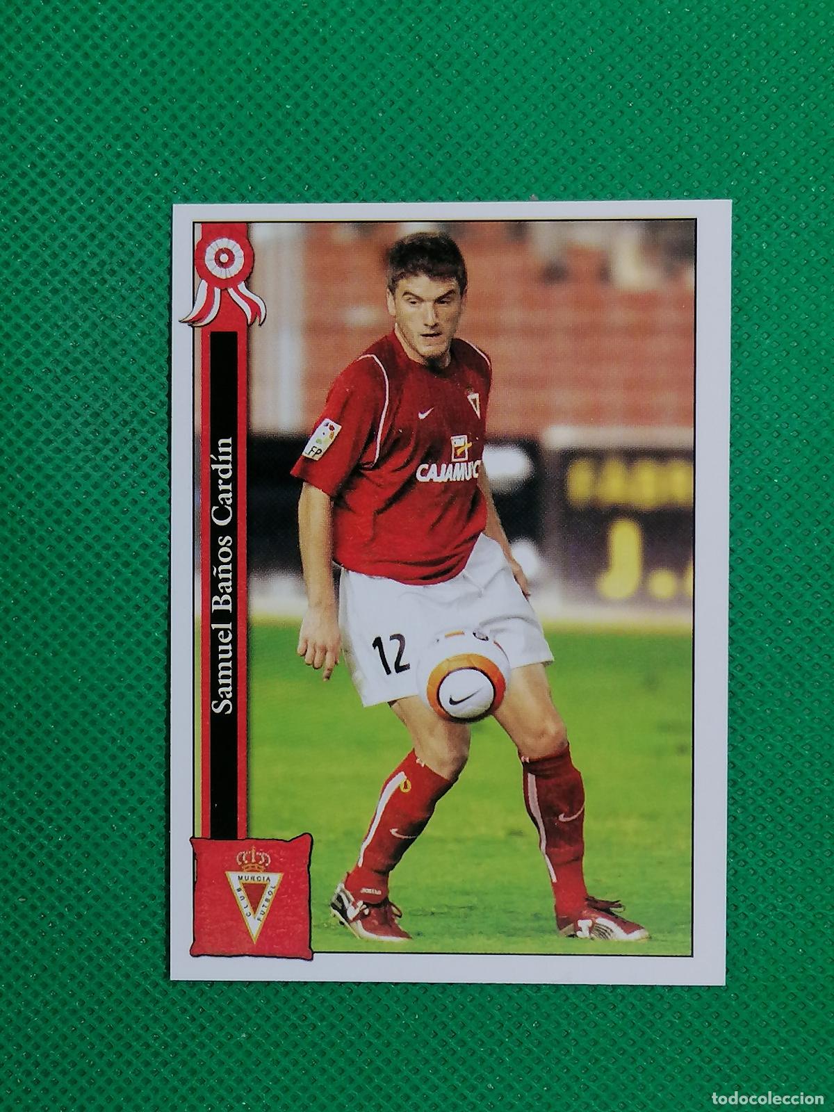 Cromos de f&uacute;tbol: 877 SAMUEL REAL MURCIA ⚽ MUNDICROMO LAS FICHAS DE LA LIGA 05 06 2005 2006 ⚽