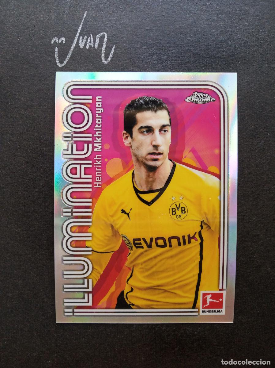Cromos de f&uacute;tbol: 5 ILLUMINATION MKHITARYAN BORUSSIA DORTMUND ALEMANIA ⚽ TOPPS &reg; CHROME BUNDESLIGA 2025 2026 25 26