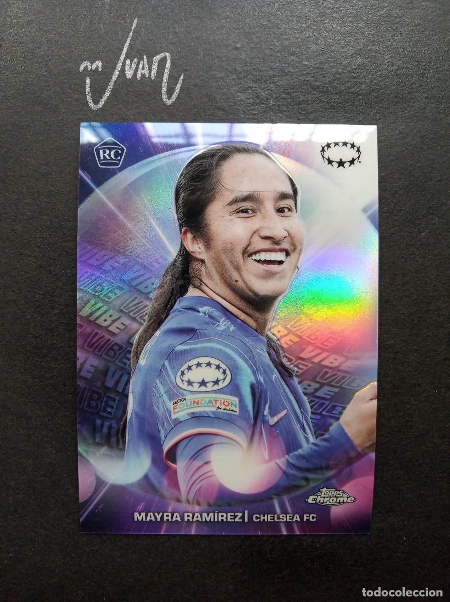 Cromos de f&uacute;tbol: VB 15 VIBE ROOKIE MAYRA RAMIREZ CHELSEA ⚽ TOPPS &reg; CHROME WOMEN CHAMPIONS 2024 2025 24 25 NUEVO