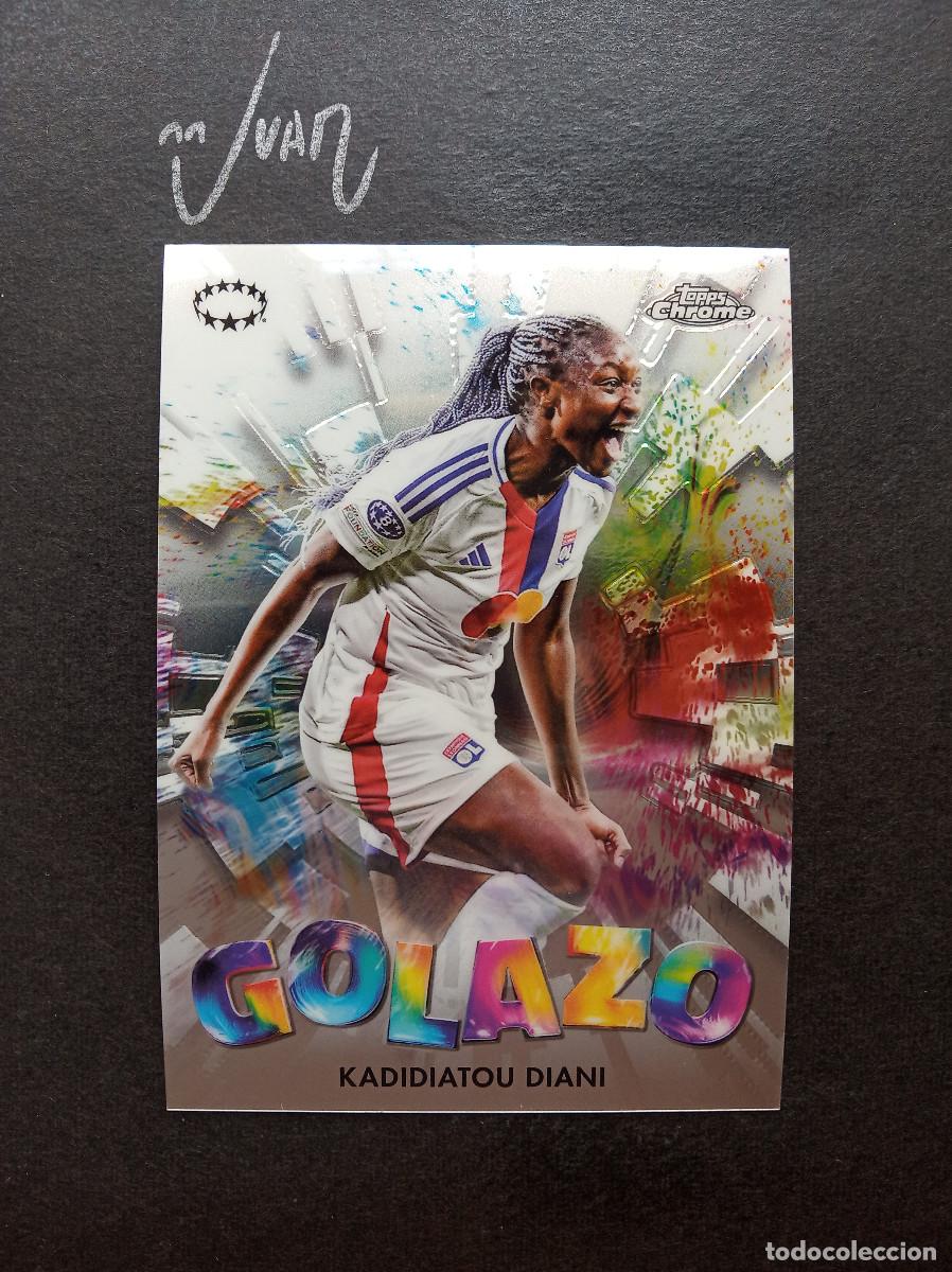 Cromos de f&uacute;tbol: 14 GOLAZO KADIDIATOU DIANI OLYPIQUE LYONNES FRANCIA ⚽ TOPPS &reg; CHROME WOMEN CHAMPIONS 2024 2025 24 25