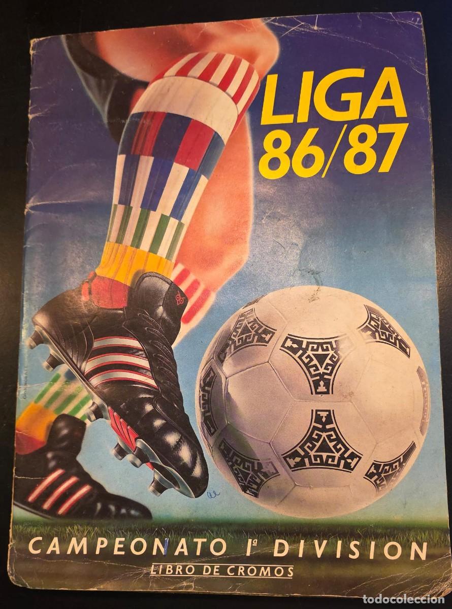 Cromos de f&uacute;tbol: &Aacute;lbum de cromos Liga 86/87 Ediciones Este &ndash; Casi completo, solo faltan 8 &Uacute;ltimos Fichajes