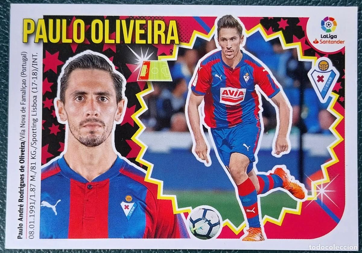 Cromos de f&uacute;tbol: 6 PAULO OLIVEIRA SD EIBAR CROMOS ALBUM EDICIONES ESTE 2018 2019 18 19