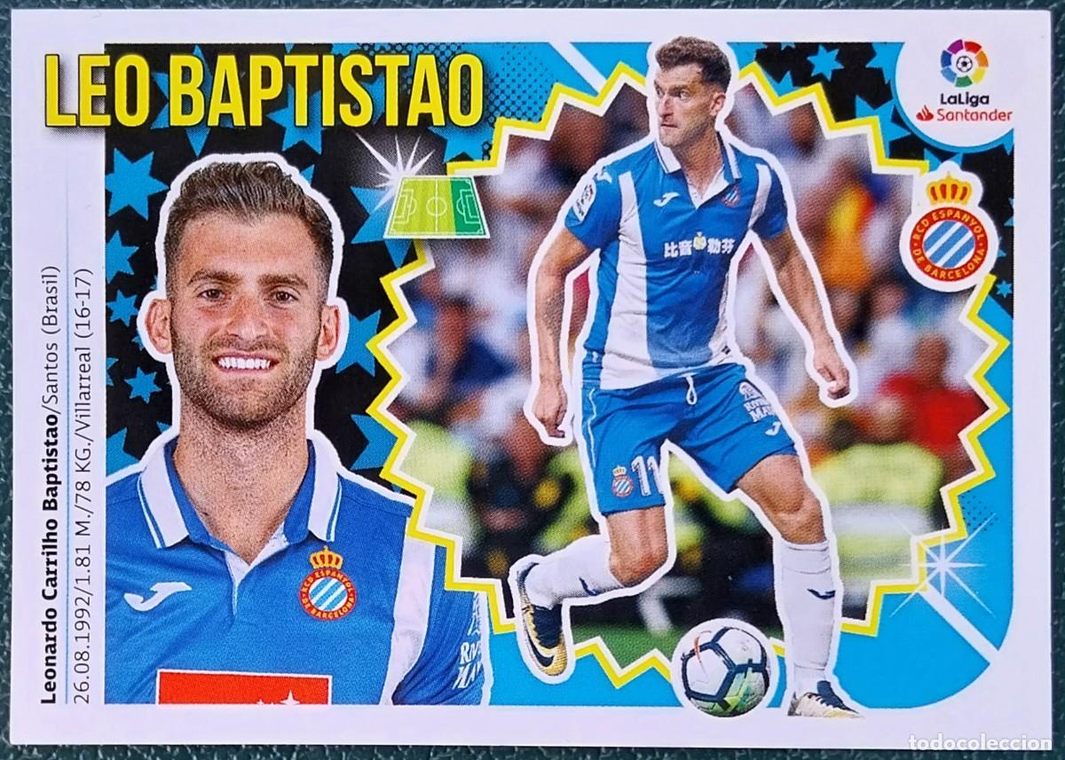 Football Stickers: 15 LEO BAPTISTAO RCD ESPANYOL CROMOS ALBUM EDICIONES ESTE 2018 2019 18 19