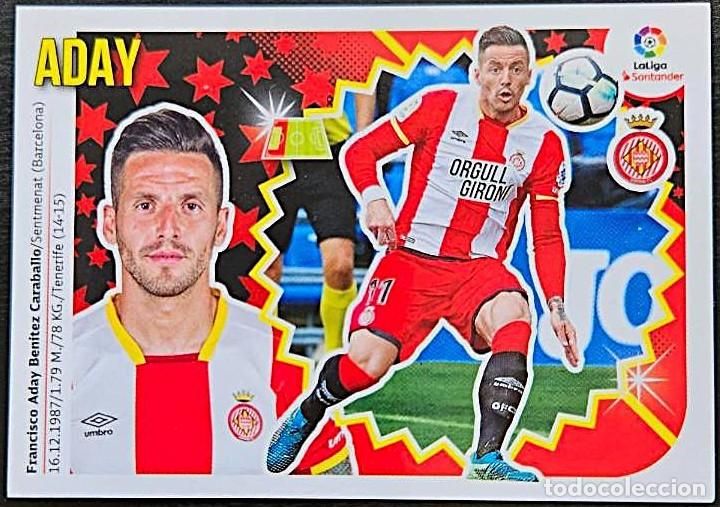 Cromos de f&uacute;tbol: 8A / 8 A ADAY GIRONA FC CROMOS ALBUM EDICIONES ESTE 2018 2019 18 19